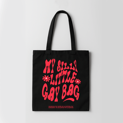 Tote Bag – My Silly Little Gay Bag - Monotono